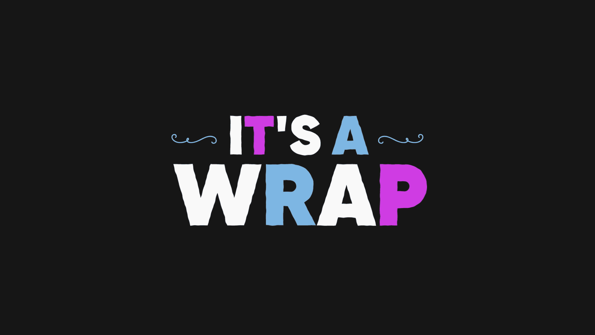 Its-a-wrap